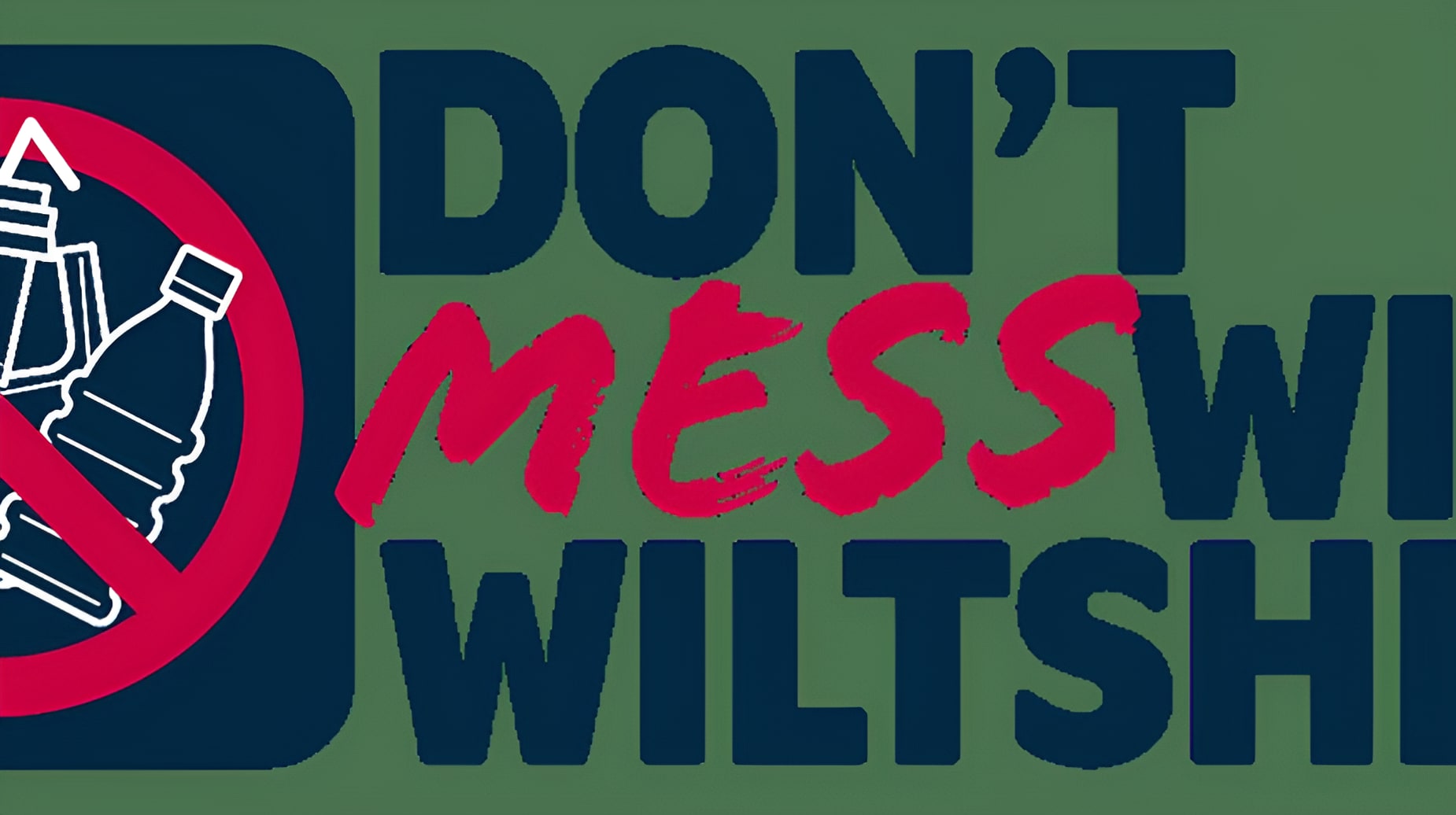 Don't Mess With Wiltshire anti-littering campaign logo with a no-littering symbol showing bottles